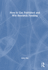 How to Get Published and Win Research Funding H 222 p. 23