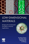 Low-Dimensional Materials:Bridging the Fundamental Principles to Practical Applications '24