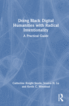 Doing Black Digital Humanities with Radical Intentionality H 152 p. 23