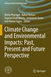 Climate Change and Environmental Impacts:Past, Present and Future Perspective (Society of Earth Scientists Series) '24