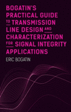 Bogatins Practical Guide to Transmission Unabridged ed. H 604 p. 20