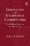 Innovation and Knowledge Communities:The Hidden Structure of Technology '22