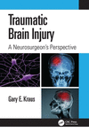 Traumatic Brain Injury: A Neurosurgeon's Perspective H 196 p. 23