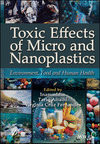 Toxic Effects of Micro- and Nanoplastics:Environm ent, Food and Human Health '24