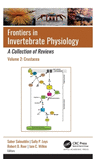 Frontiers in Invertebrate Physiology:A Collection of Reviews, Vol. 2: Crustacea '24