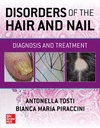 Disorders of the Hair and Nail:Diagnosis and Treatment '23
