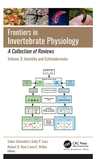 Frontiers in Invertebrate Physiology:A Collection of Reviews, Vol. 3: Annelida and Echinodermata '24