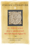 Italian Literature IV – Il Tristano Riccardiano, MS 1729 (Parodi's siglum 'F')(Arthurian Archives Vol. 23) H 220 p. 24