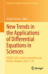 New Trends in the Applications of Differential Equations in Sciences 1st ed. 2024(Springer Proceedings in Mathematics & Statisti