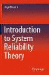 Introduction to System Reliability Theory '22
