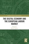 The Digital Economy and the European Labour Market(Routledge Studies in Labour Economics) P 274 p. 24