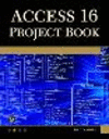Access 365 Project Book: Hands-On Database Creation P 446 p. 23