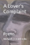 A Lover's Complaint: Poems P 72 p.