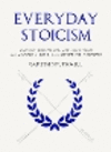 Everyday Stoicism H 260 p. 24