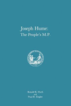 Joseph Hume – The People`s M.P., Memoirs, American Philosophical Society (vol. 163)(Memoirs of the American Philosophical Societ