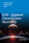 EChO:Exoplanet Characterisation Observatory '16