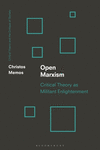 Open Marxism:Negative Critique, Subversion and Human Emancipation (Critical Theory and the Critique of Society) '24