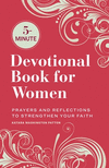 5-Minute Devotional Book for Women: Prayers and Reflections to Strengthen Your Faith P 176 p. 22