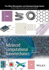 Advanced Computational Nanomechanics(Microsystem and Nanotechnology Series?? ??(ME20)) H 440 p. 16