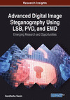 Advanced Digital Image Steganography Using LSB, PVD, and EMD:Emerging Research and Opportunities '19