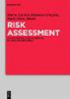 Risk Assessment:In the Chemical, Petrochemical, Oil and Gas Industries '27