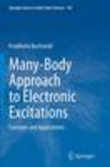 Many-Body Approach to Electronic Excitations(Springer Series in Solid-State Sciences Vol.181) paper XXXI, 584 p. 16
