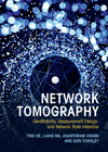 Network Tomography:Identifiability, Measurement Design, and Network State Inference '21