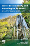 Water Sustainability and Hydrological Extremes:Quantity, Quality, and Security '24