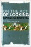 On the Act of Looking:Reading Joshua Oppenheimer’s Diptych: The Act of Killing and The Look of Silence '22