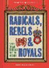 Radicals, Rebels and Royals: A Pub Crawl Through British History H 192 p. 24