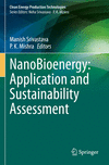 NanoBioenergy: Application and Sustainability Assessment 1st ed. 2023(Clean Energy Production Technologies) P 24
