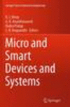 Micro and Smart Devices and Systems Softcover reprint of the original 1st ed. 2014(Springer Tracts in Mechanical Engineering) P