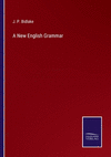 A New English Grammar P 220 p. 22