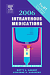 2006 Intravenous Medications: A Handbook for Nurses and Allied Health Professionals.　22nd ed.　paper　1088 p.