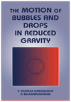 The Motion of Bubbles and Drops in Reduced Gravity.　paper　487 p.