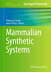 Mammalian Synthetic Systems (Methods in Molecular Biology, Vol. 2774) '24