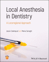 Local Anesthesia in Dentistry:A Locoregional Approach '23