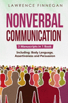 Nonverbal Communication(Communication Skills #10) paper 178 p. 23