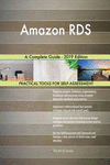 Amazon RDS A Complete Guide - 2019 Edition P 304 p. 19