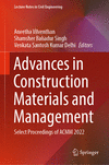 Advances in Construction Materials and Management 1st ed. 2023(Lecture Notes in Civil Engineering Vol.346) H 23
