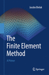 The Finite Element Method 1st ed. 2024 H 24
