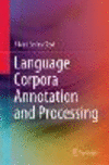 Language Corpora Annotation and Processing '21