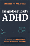 Unapologetically ADHD: A Step–by–Step Framework Fo r Everyday Planning On Your Terms H 240 p. 24