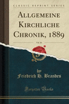 Allgemeine Kirchliche Chronik, 1889, Vol. 36 (Classic Reprint) P 416 p. 18
