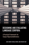 Designing and Evaluating Language Corpora:A Practical Framework for Corpus Representativeness '22