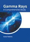 Gamma Rays: A Comprehensive Study H 216 p. 22
