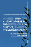 Insights Into the History of General and Historical Linguistics, Phonology and Morphology: Selected Papers from Ichols XV(Litera