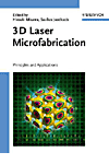 3d Laser Microfabrication:Principles and Applications '06