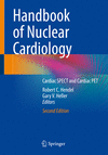 Handbook of Nuclear Cardiology:Cardiac SPECT and Cardiac PET, 2nd ed. '24