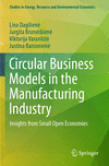 Circular Business Models in the Manufacturing Industry 2023rd ed.(Studies in Energy, Resource and Environmental Economics) P 24